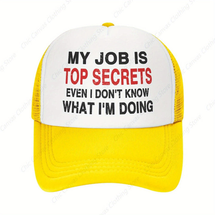 Mi Trabajo es un Secreto de Estado: Gorra Unisex Ajustable para Verano, Sombrero Hip Hop y Protección Solar - Incluso Yo No Sé lo que Hago