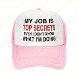 Mi Trabajo es un Secreto de Estado: Gorra Unisex Ajustable para Verano, Sombrero Hip Hop y Protección Solar - Incluso Yo No Sé lo que Hago